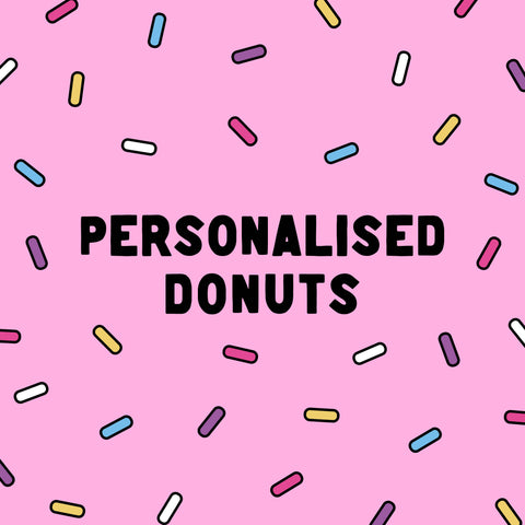 PERSONALISED DONUTS